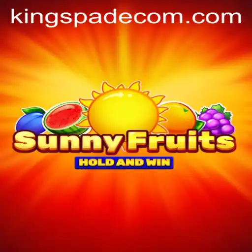 Unveiling the Excitement of SunnyFruits: A Gaming Experience with a Twist of KING SPADE
