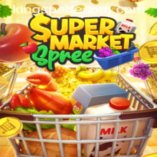 SupermarketSpree: A Comprehensive Guide to Mastering the Game with KING SPADE